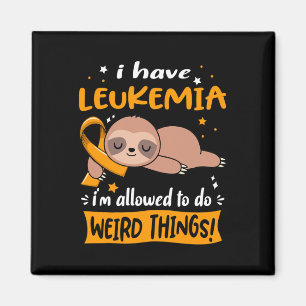 Leukemi, jag får göra Konstig Sak Magnet