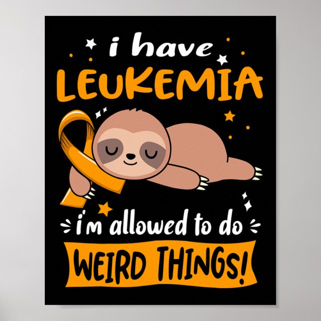 Leukemi, jag får göra Konstig Sak Poster (Framsidan)