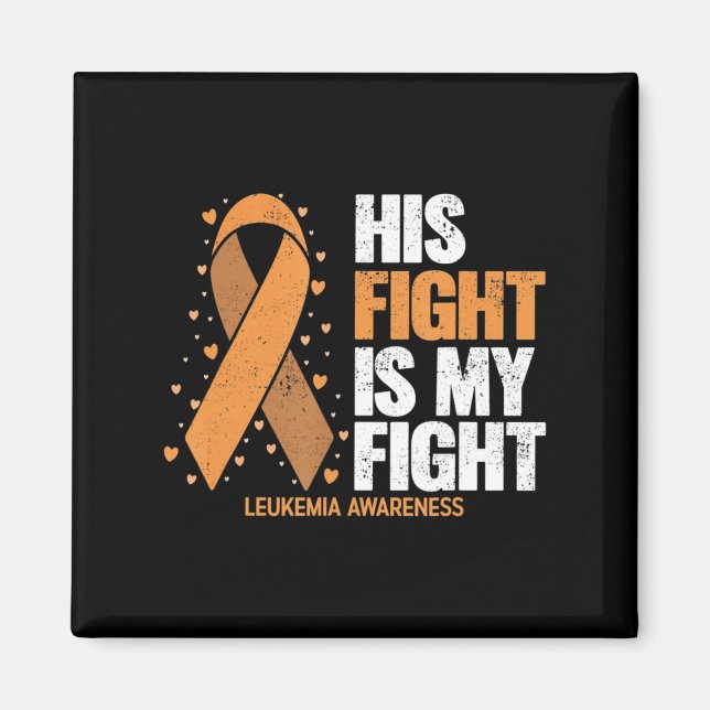Leukemi Medvetenhet Hans kamp är min kamp Leukemi Magnet (Framsidan)