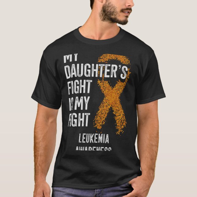 Leukemi Min dotters kamp är min kamp mot leukemi T Shirt (Framsida)