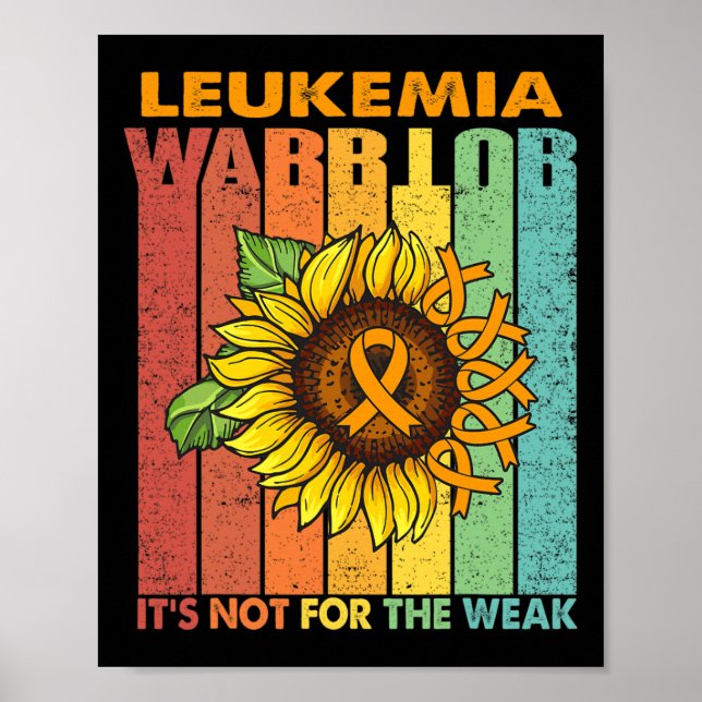 Leukemi Warrior Det är inte för det svaga Poster (Framsidan)