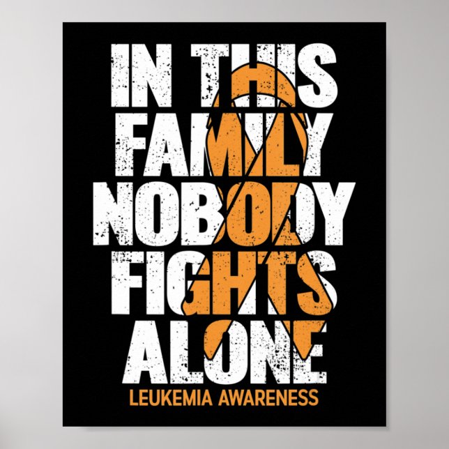 Leukemia Awareness Family Support Leukemia Awaren Poster (Framsidan)