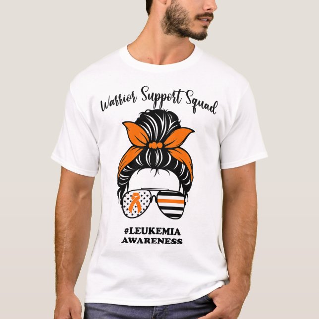 Leukemia Awareness Warrior Support Squad Messy Bun T Shirt (Framsida)