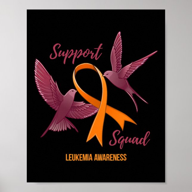 Leukemia Awareness Warrior Survivor Support Squad Poster (Framsidan)