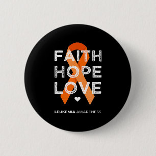 Leukemia Faith Hope Kärlek Orange Ribbon Leukemia Knapp