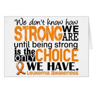 Leukemia hur starkt vi är hälsningskort