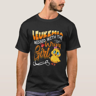 Leukemia Messed With The Wrong Girl Chick Awarenes T Shirt