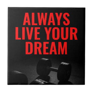 Lev din Dream Bodybuilding-träningskänsla Kakelplatta