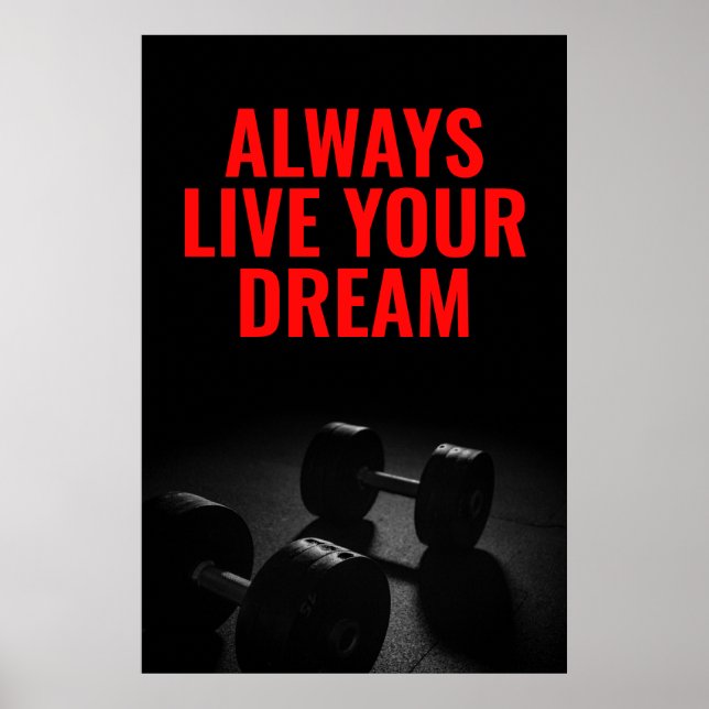 Lev din Dream Bodybuilding-träningskänsla Poster (Framsidan)