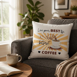 Lev ditt bästa liv | Men först kaffedynor Kudde