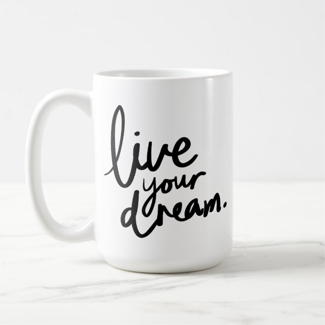 Lev ditt dröm  kaffemugg (Vänster)