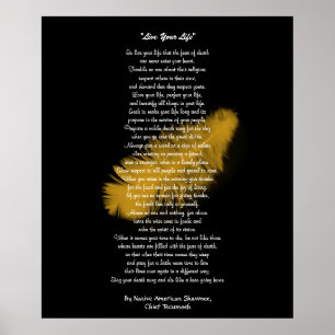"Lev ditt liv" Golden-ludd av Chief Tecumseh Poster