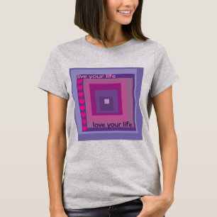 Lev ditt liv Kärlek din Lila på livets torg T Shirt