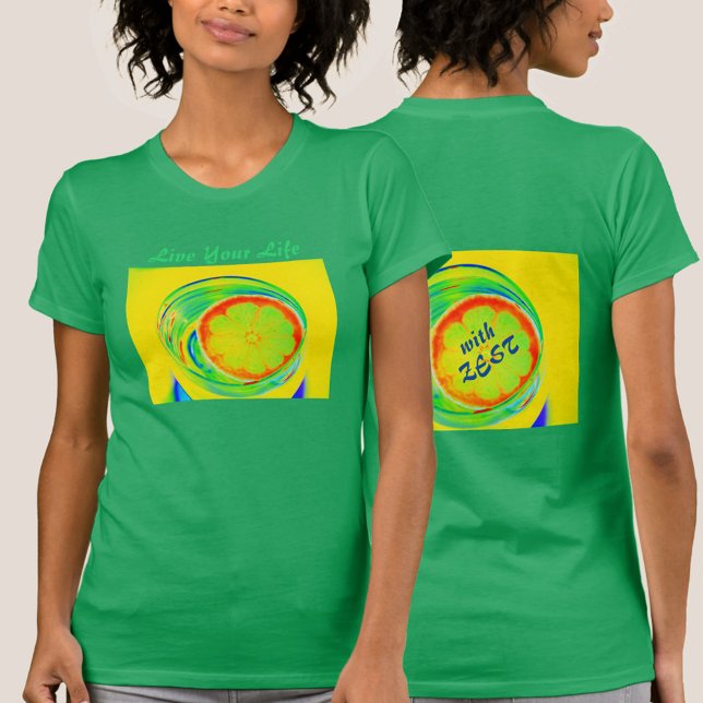 Lev ditt liv med Zest Psychedelic T Shirt (Skapare uppladdad)