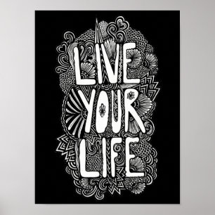 Lev ditt liv poster