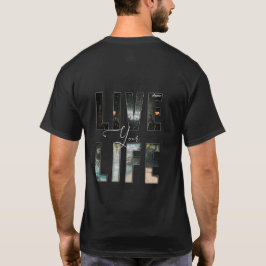 Lev ditt liv t shirt