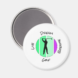 Lev, dröm, andas golf magnet