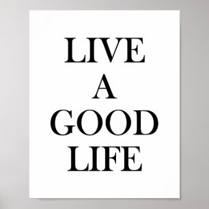 Lev en Bra Life-inspiration Poster