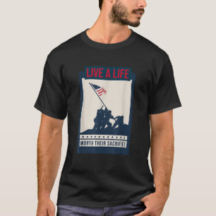 Lev ett liv värt deras offrande veterandag Mill T Shirt