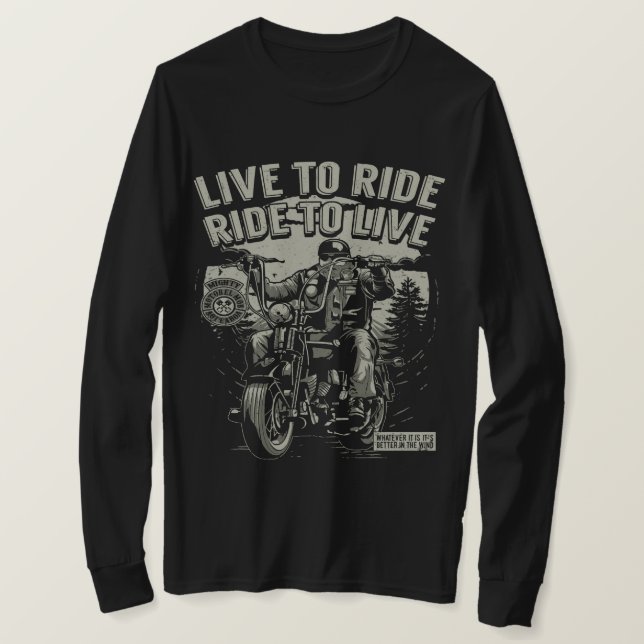 Lev för att rida, rida för att leva Motorcykel T Shirt (Design framsida)