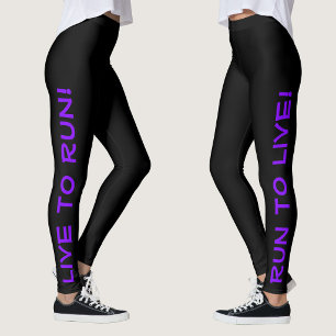 Lev för att springa! Spring för att leva! Svart & Leggings