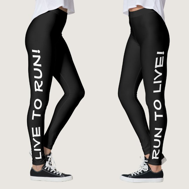Lev för att springa! Spring för att leva! Svart &  Leggings (Right Side/Left Side)