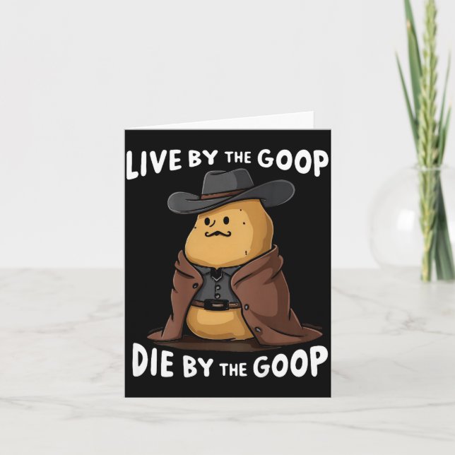 Lev För Goopen Dö För Goopen Cowboy - På Baksidan  Kort (Framsida)