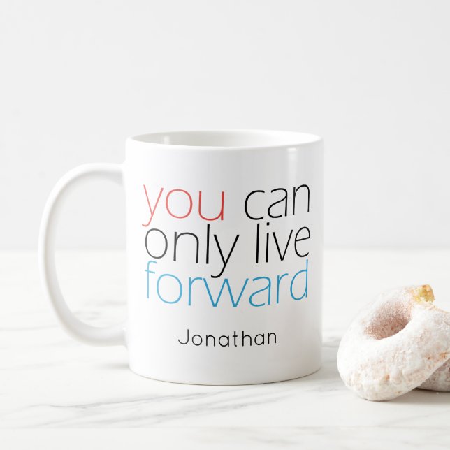 Lev framåt | Rörelseoffert med typografi Kaffemugg (Med munk)