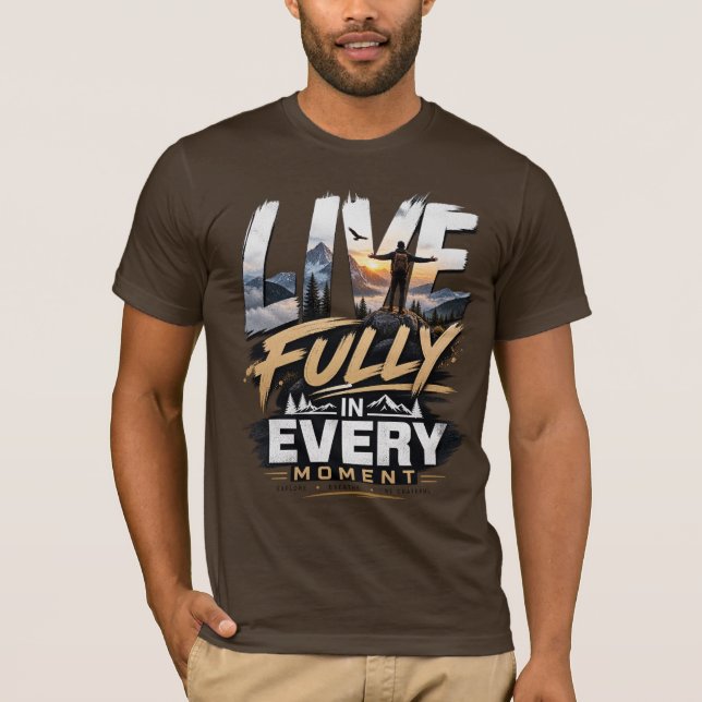 Lev fullt ut • T-shirt för bergsäventyr (Framsida)