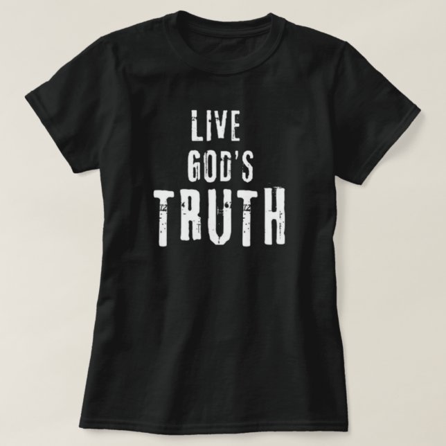 Lev Guds Sanning T Shirt (Design framsida)