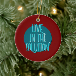 Lev i Solution Recovery Slogan Julgransprydnad Keramik