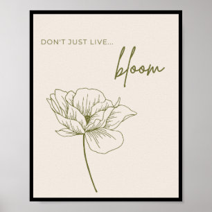 Lev inte bara, Bloom Poster