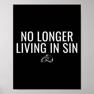 Lev inte längre i Sin Funny Bride Groom Giftermål Poster