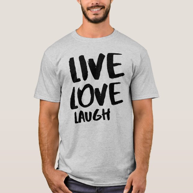 Lev kärlek skrattar t shirt (Framsida)