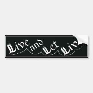 Lev la och låt leva dekal AA slogan återhämta sig