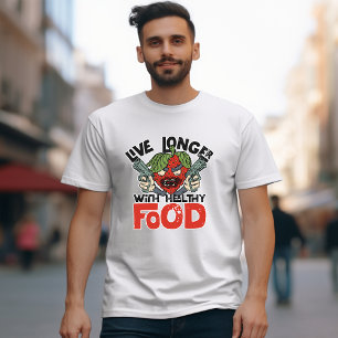 Lev längre med hälsosam Tecknad av matvaror som ci T Shirt