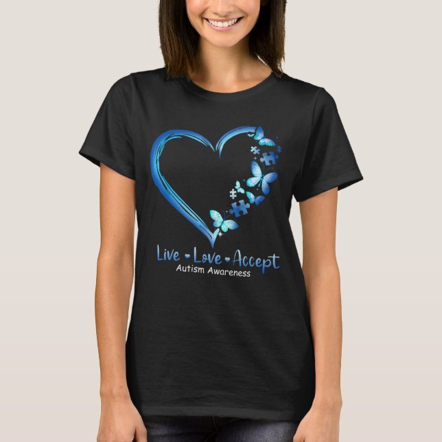 Lev Le acceptera Autism Acceptans Hjärta Fjäril T Shirt (Framsida)