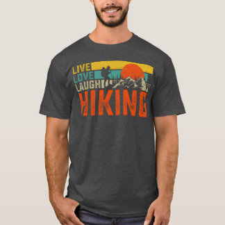 Lev Leende Lir Vandrings Roligt Camping T Shirt