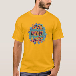 Lev. Lern. Laff. Gfx-02 T Shirt