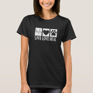 Lev Leva Läka Veterinärtekniker Hund T Shirt