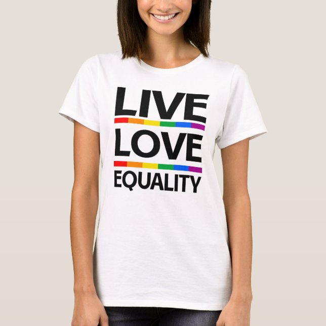 Lev Levnad Likhet T Shirt (Framsida)