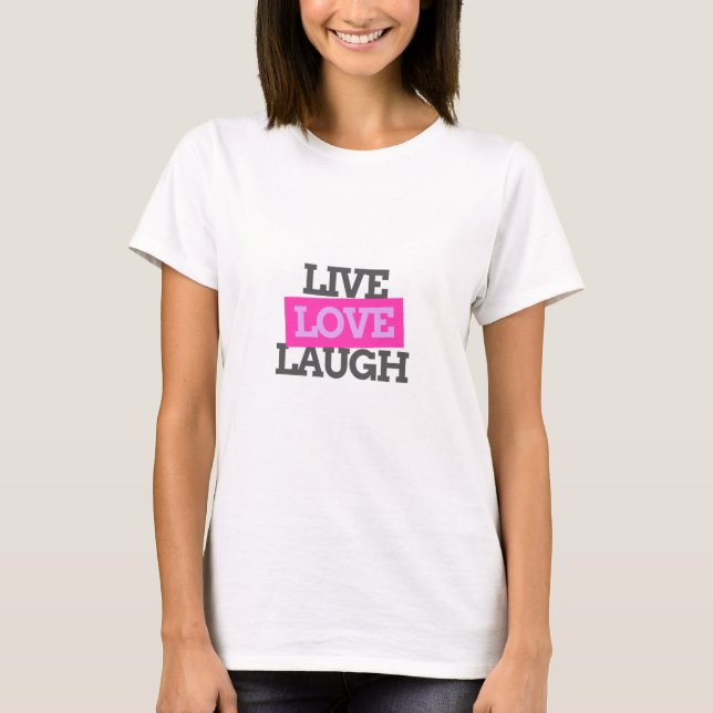 lev liv leva T-shirt positivt citat tee (Framsida)
