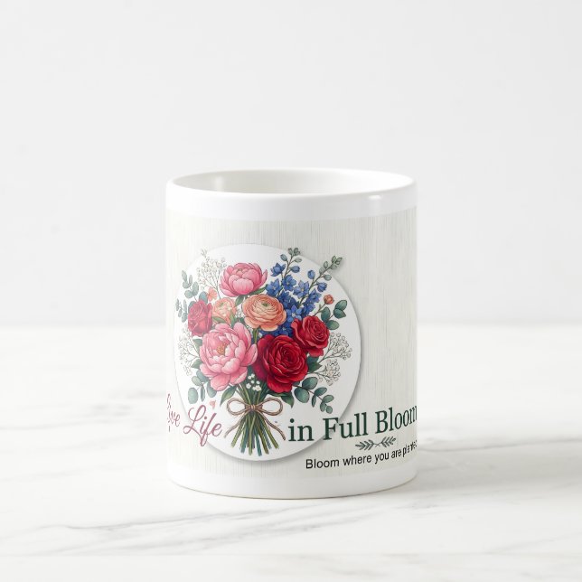 •  "Lev livet i full blomning" Blommig mugg (Center)
