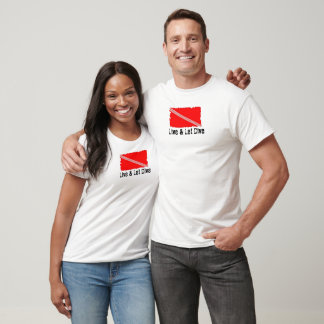 Lev och låt dyka upp t-shirt