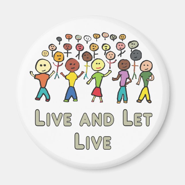 Lev och låt leva magnet (Framsidan)