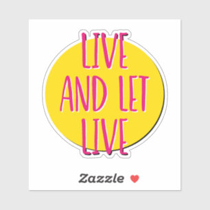 Lev och låt Live 12 Step Slogan Klistermärken