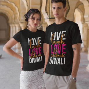 Lev skratta kärlek fira Diwali T Shirt