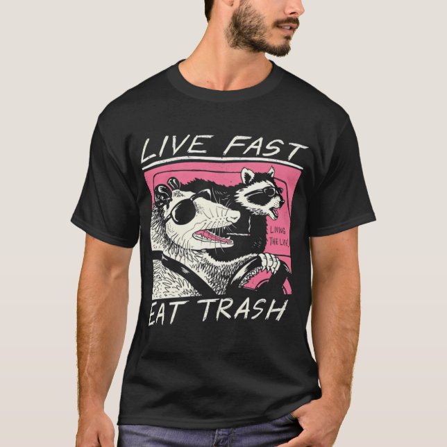 Lev snabbt! Ät skräp! T Shirt (Framsida)