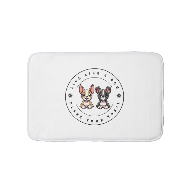 Lev som en Hund Blaze Your Trail Badrumsmatta (Framsidan)