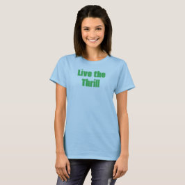 Lev Thrill T-Shirt